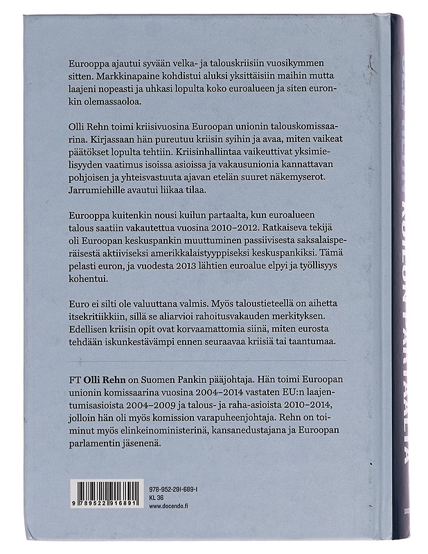 Kuilun partaalta : näin euro pelastettiin - Olli Rehn - Elämäkerrat ja muistelmat - 10105266718 - 1