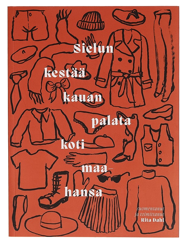 Sielun kestää kauan palata kotimaahansa : kuuden nykyrunoilijan antologia - Tomica Bajsi? - Kaunokirjallisuus - 10105266974 - 0