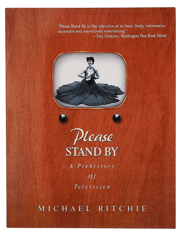 Please stand by : a prehistory of television - Michael Ritchie - Tietokirjat - 10105267000 - 0