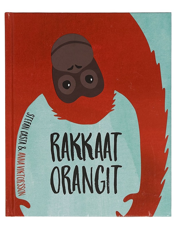 Rakkaat orangit - Stefan Casta - Lastenkirjat - 10105267273 - 0
