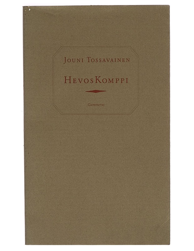 Hevoskomppi - Jouni Tossavainen - Runot ja näytelmät - 10105267383 - 0