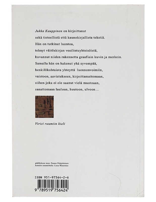 Ruumiin kieli : runoja - Jukka Kauppinen - Runot ja näytelmät - 10105267389 - 1