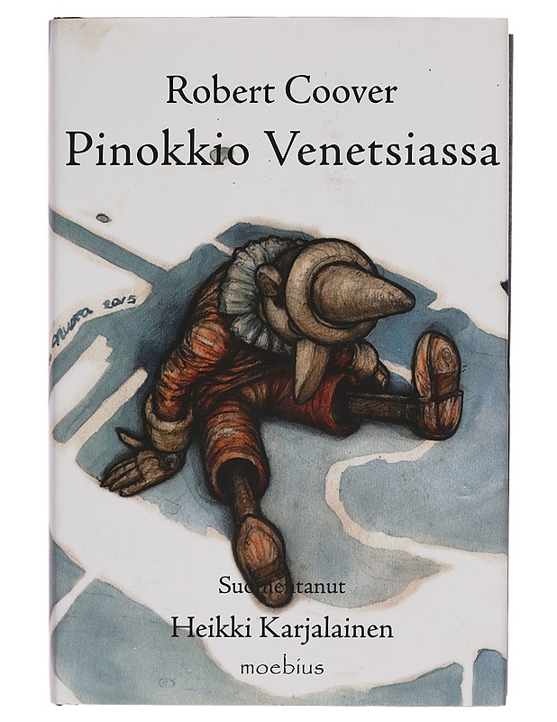 Pinokkio Venetsiassa - Robert Coover - Romaanit ja novellit - 10105267428 - 0