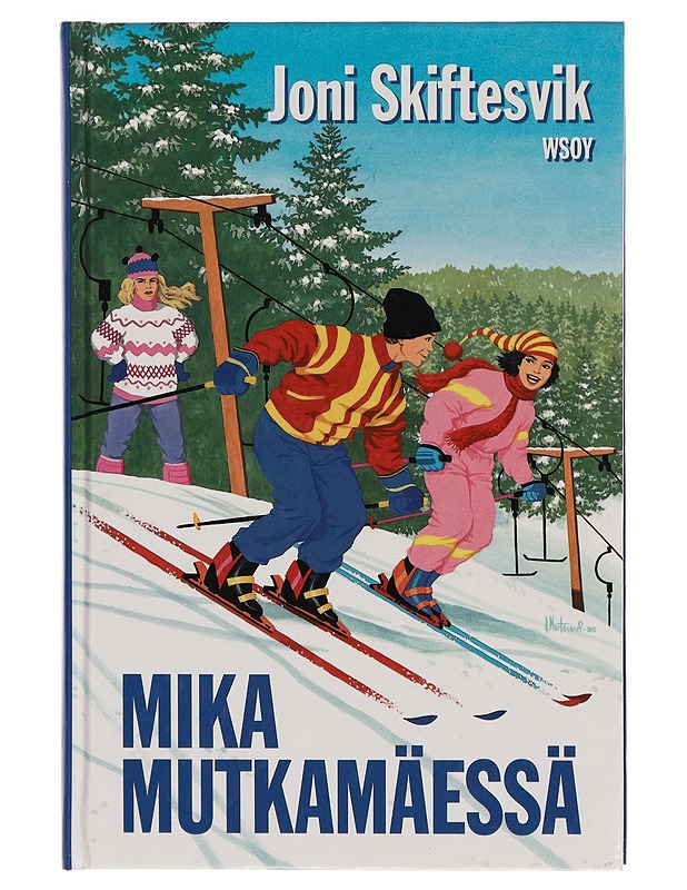 Mika mutkamäessä - Joni Skiftesvik - Nuorten kirjat - 10105267589 - 0