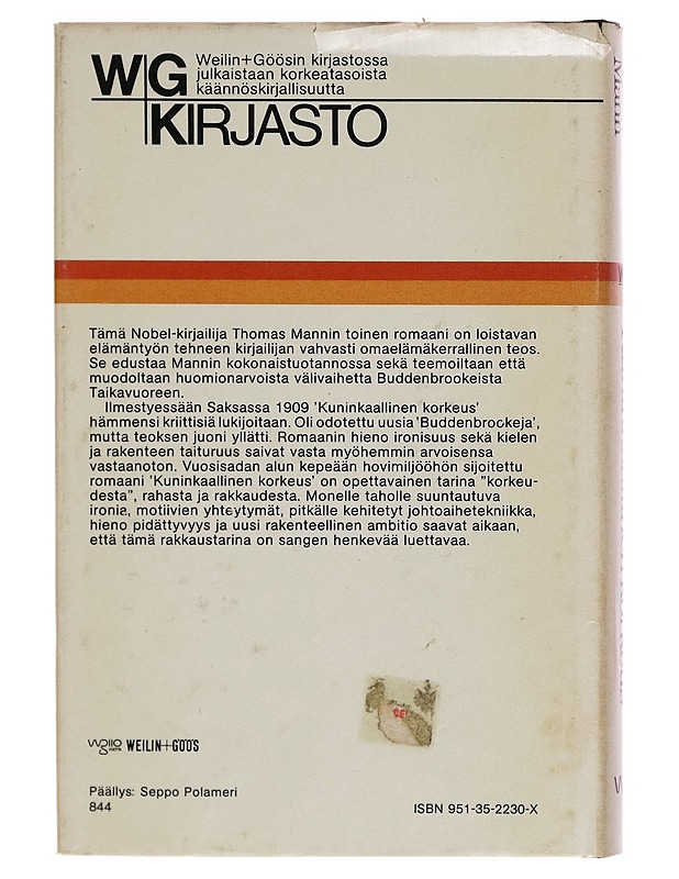 Kuninkaallinen korkeus : romaani - Thomas Mann - Romaanit ja novellit - 10105267865 - 1