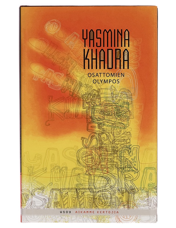 Osattomien Olympos - Yasmina Khadra - Fantasia- ja scifi - 10105268010 - 0