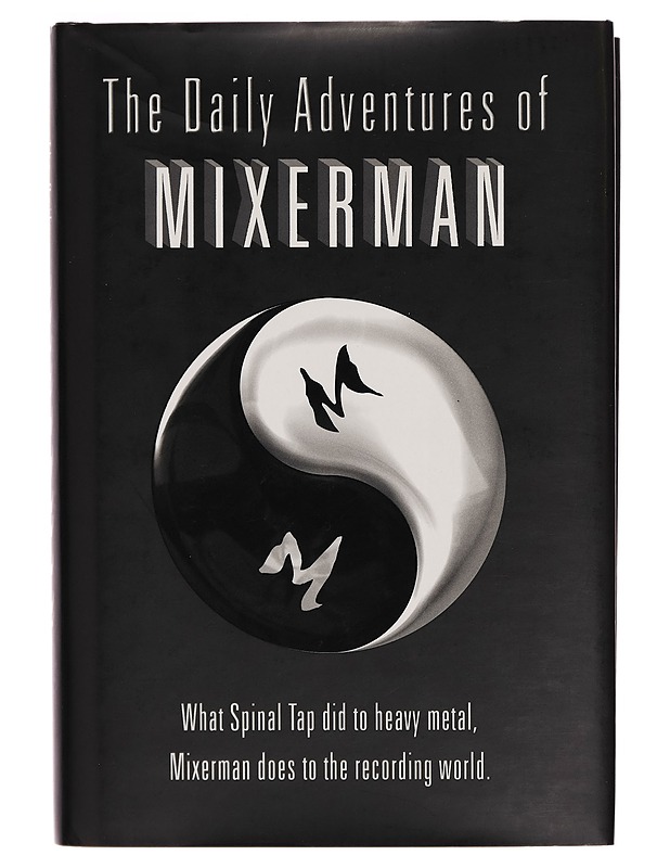 The daily adventures of Mixerman - Mixerman - Elämäkerrat ja muistelmat - 10105268526 - 0