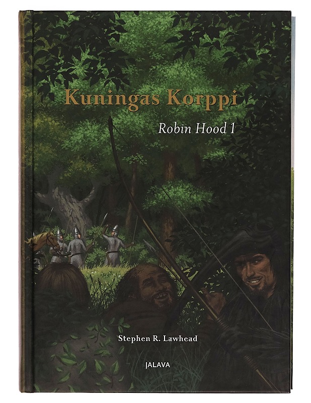 Kuningas Korppi: Robin Hood 1 - Stephen R. Lawhead - Nuorten kirjat - 10105268670 - 0