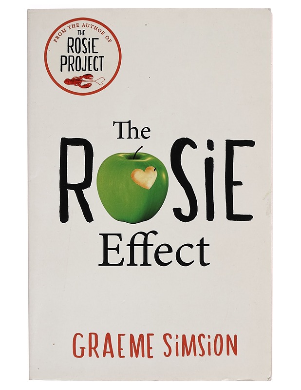 The rosie effect - Graeme Simsion - Romaanit ja novellit - 10105268682 - 0