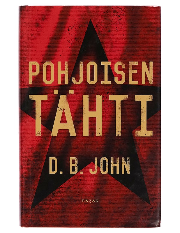 Pohjoisen tähti - D. B. John - Jännitys ja dekkarit - 10105268861 - 0