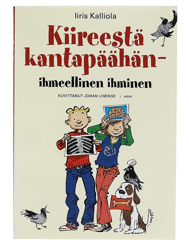 Kiireestä kantapäähän - Iiris Kalliola - Tietokirjat ja oppaat - 10105268867 - 0