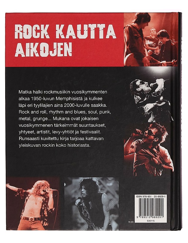 Rock kautta aikojen : aikakaudet, tyylit ja artistit - Mark Paytress - Musiikki- ja elokuvakirjat - 10105268994 - 1