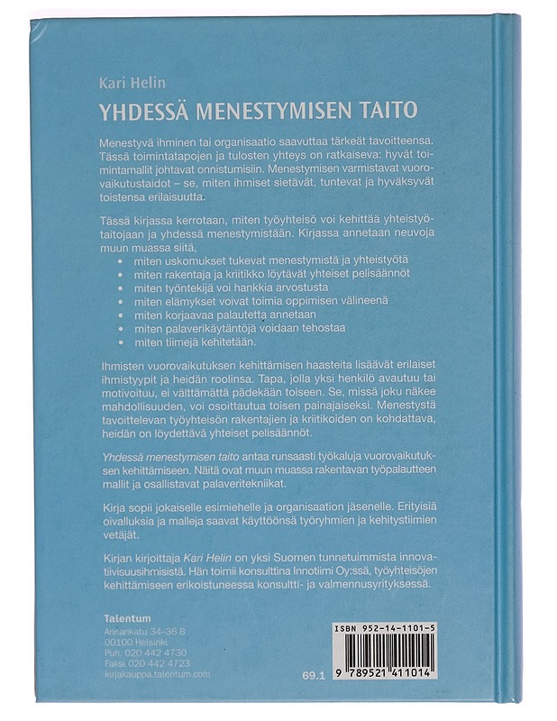 Yhdessä menestymisen taito - Kari Helin - Tietokirjat ja oppaat - 10105269075 - 1
