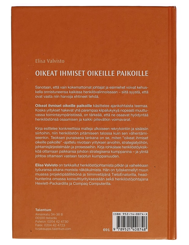 Oikeat ihmiset oikeille paikoille - Elisa Valvisto - Tietokirjat ja oppaat - 10105269104 - 1