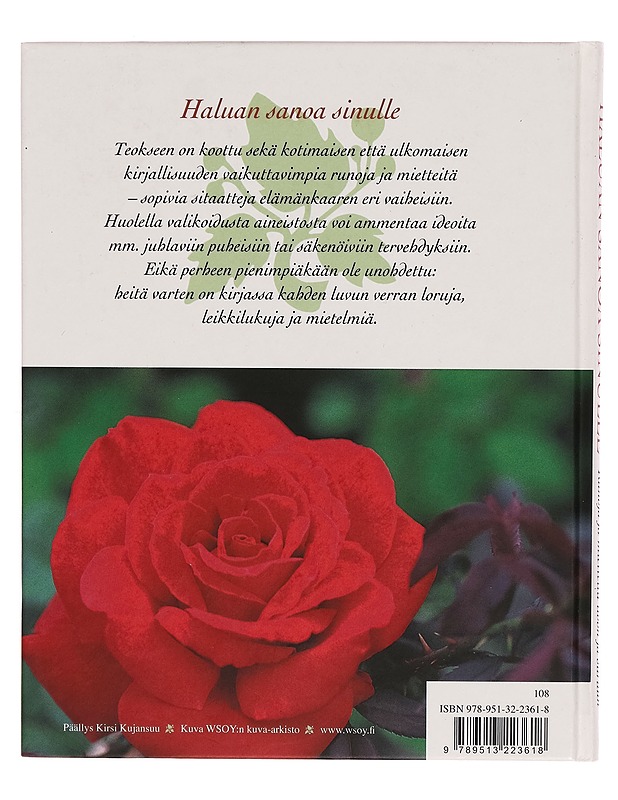 Haluan sanoa sinulle : runoja ja mietteitä iloon ja suruun - Vuohelainen, Raisa - Runot ja näytelmät - 10105269353 - 1