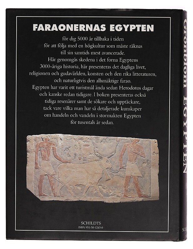 Faraonernas Egypten - Rolf Grönblom - Historiakirjat - 10105269472 - 1