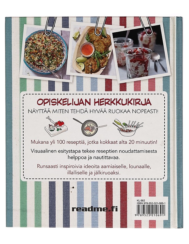 Opiskelijan herkkukirja : moderneja ja helppoja aterioita alta 20 minuutin! - Laura Herring - Ruokakirjat - 10105269491 - 1