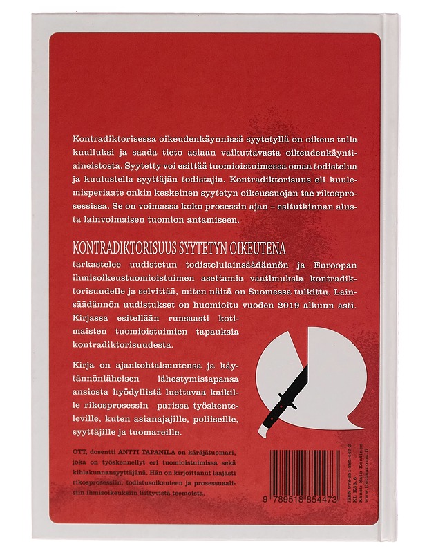 Kontradiktorisuus syytetyn oikeutena - Antti Tapanila - Tietokirjat ja oppaat - 10105269533 - 1