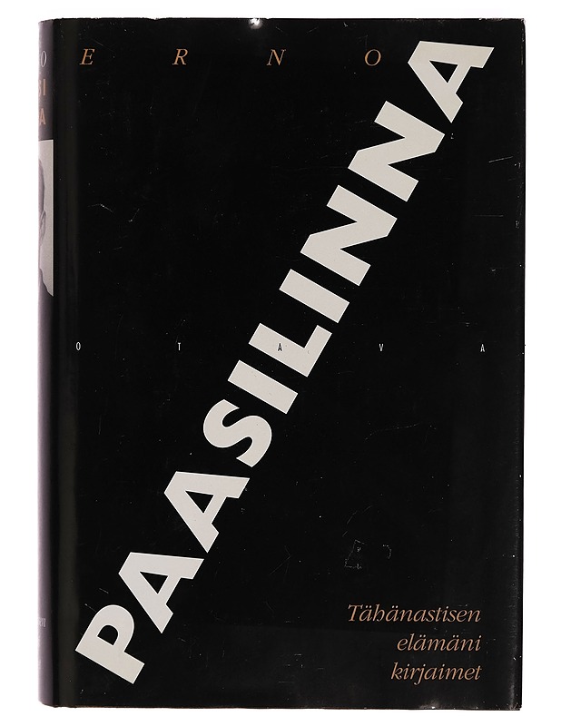 Tähänastisen elämäni kirjaimet : elämäkerrallisia ja kirjallisia muistelmia - Erno Paasilinna - Elämäkerrat ja muistelmat - 10105269549 - 0