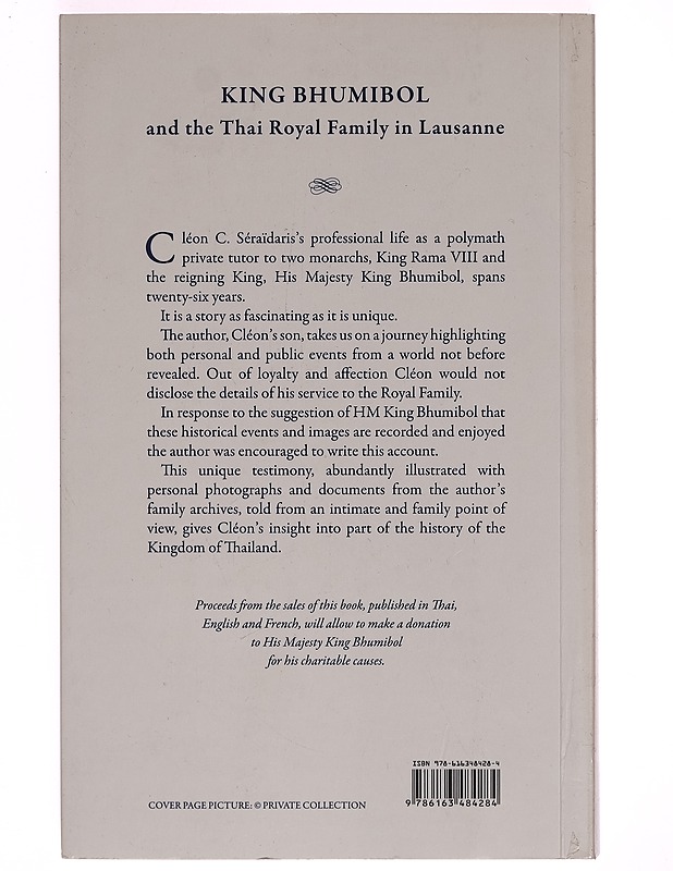 King Bhumibol and the Thai Royal Family in Lausanne - Elämäkerrat ja muistelmat - 10105269875 - 1