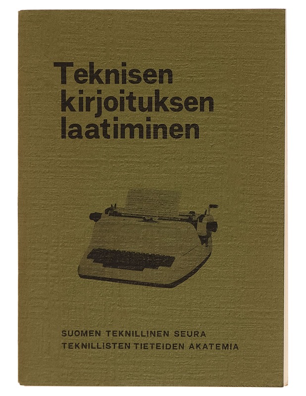 Teknisen kirjoituksen laatiminen - Kerttu Tirronen - Tietokirjat ja oppaat - 10105269982 - 0