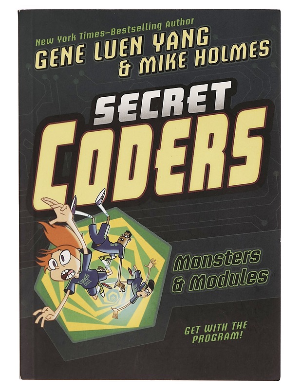 Monsters & modules - Gene Luen Yang, Mike Holmes - Tietokirjat ja oppaat - 10105270422 - 0