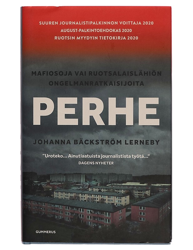 Perhe : mafiosoja vai ruotsalaislähiön ongelmanratkaisijoita - Bäckström Lerneby, Johanna - Tietokirjat ja oppaat - 10105270557 - 0