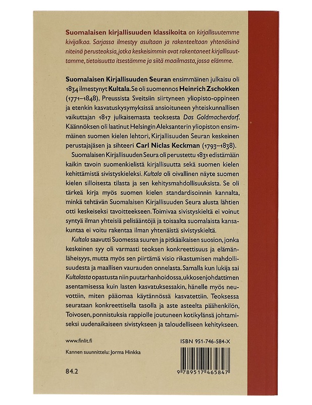 Kultala : hyödyllinen ja huvittava historia, yhteiselle kansalle luettavaksi annettu - Heinrich Zschokke - Romaanit ja novellit - 10105270897 - 1