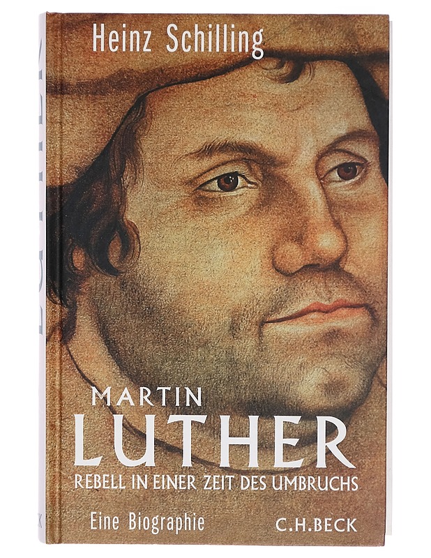 Martin Luther - Heinz Schilling - Elämäkerrat ja muistelmat - 10105271128 - 0