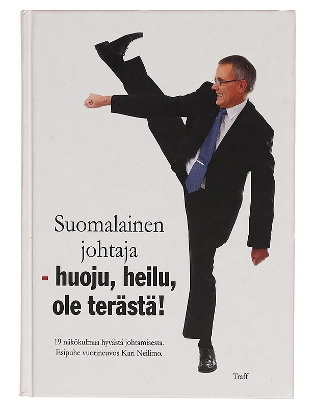 Suomalainen johtaja - huoju, heilu, ole terästä! - Petri Tani - Tietokirjat ja oppaat - 10105271222 - 0