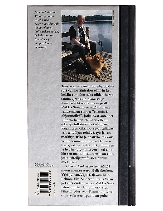 Tähteen kaukaisimpaan : Veikko Sinisalo elämänsä runojen äärellä - Harri Markkula - Romaanit ja novellit - 10105271240 - 1
