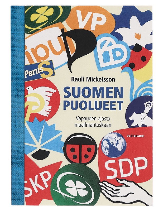 Suomen puolueet - Rauli Mickelsson - Tietokirjat ja oppaat - 10105271262 - 0