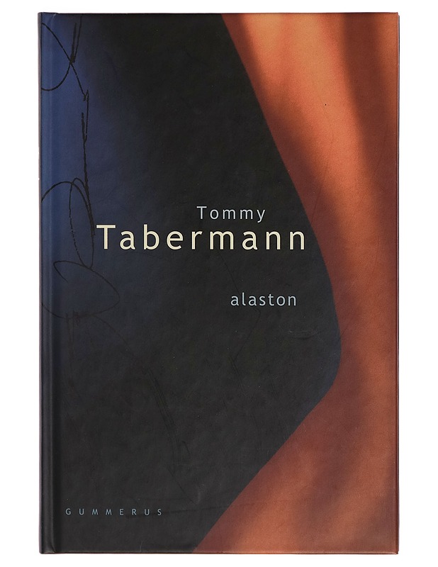Alaston - Tommy Tabermann - Runot ja näytelmät - 10105271454 - 0