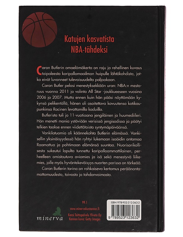Tuff Juice : katujen kasvatista NBA-tähdeksi - Caron Butler - Elämäkerrat ja muistelmat - 10105271681 - 1