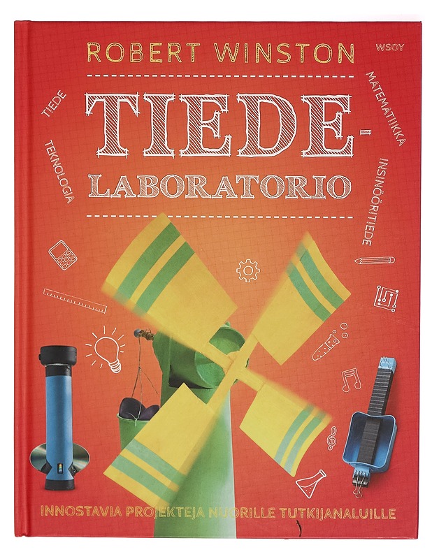 Tiedelaboratorio : innostavia projekteja nuorille tutkijanaluille - Robert Winston - Tietokirjat ja oppaat - 10105271702 - 0
