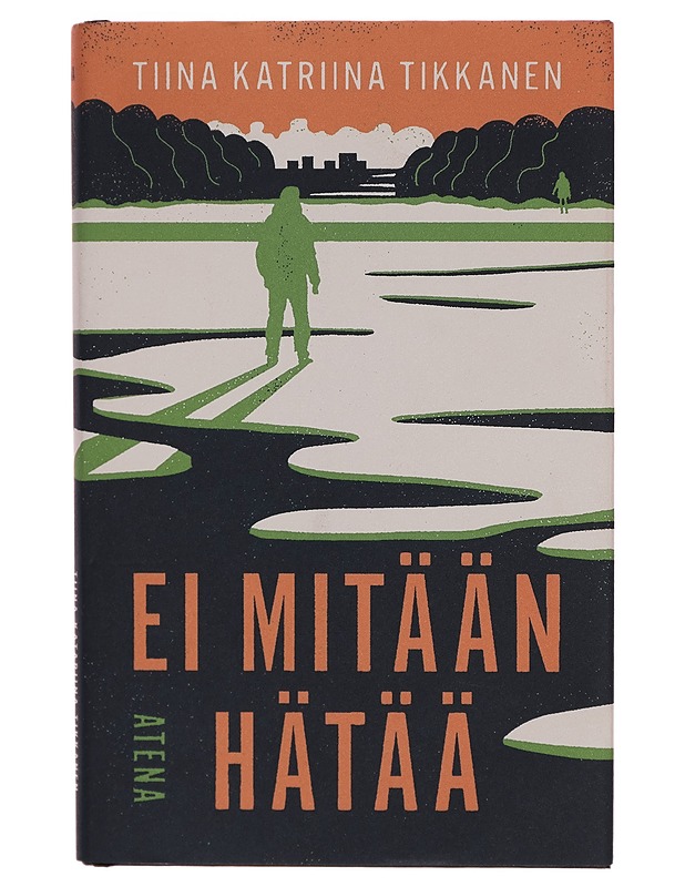 Ei mitään hätää - Tiina Katriina Tikkanen - Romaanit ja novellit - 10105271821 - 0