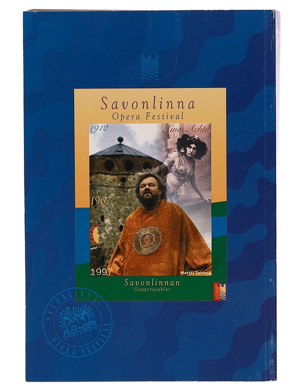 Savonlinnan oopperajuhlat, ohjelmisto 1997 - Musiikki- ja elokuvakirjat - 10105272030 - 1
