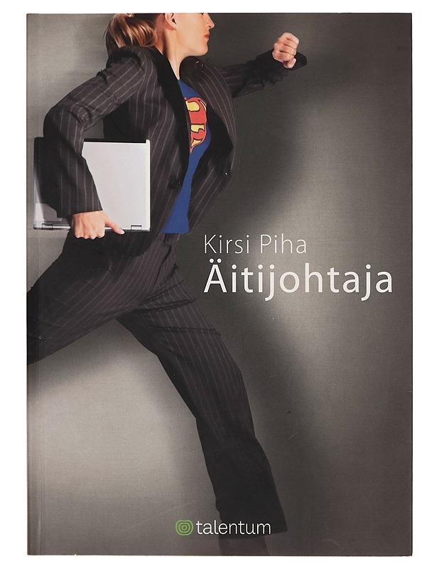 Äitijohtaja - Kirsi Piha - Tietokirjat - 10105272104 - 0