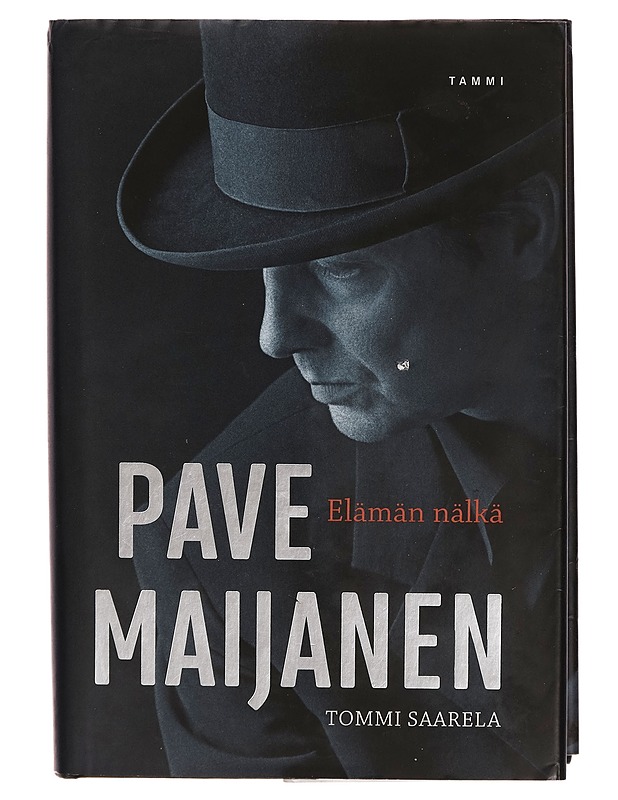 Pave Maijanen : elämän nälkä - Tommi Saarela - Musiikki- ja elokuvakirjat - 10105272117 - 0