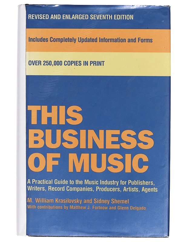 This business of music - M. William Krasilovsky - Musiikki- ja elokuvakirjat - 10105272204 - 0