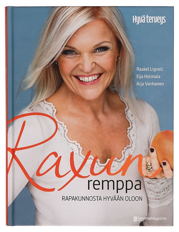 Raxun remppa : rapakunnosta hyvään oloon - Hyvinvointikirjat - 10105272200 - 0