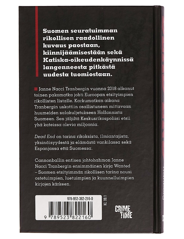 Dead end : päätepysäkki - Janne Tranberg - Elämäkerrat ja muistelmat - 10105272272 - 1