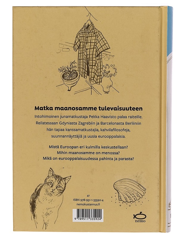 Eurooppa raiteilla - Pekka Haavisto - Taide- ja kulttuurikirjat - 10105272296 - 1
