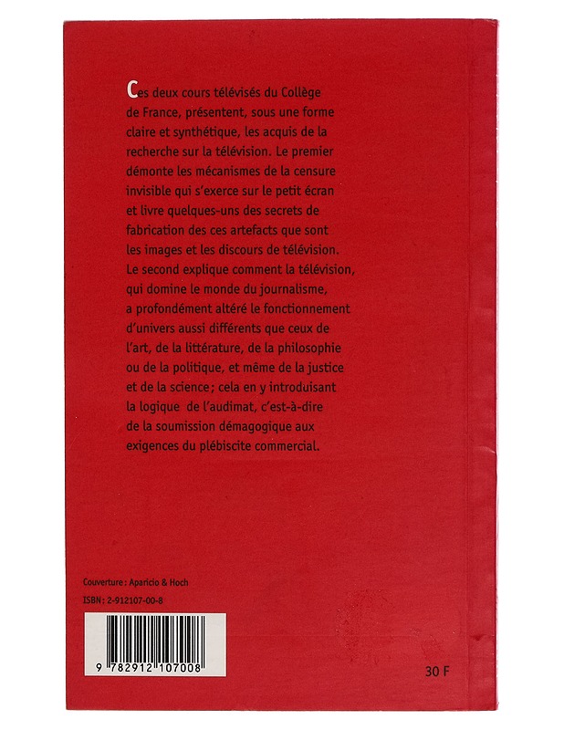 Sur la te?le?vision : suivi de L'emprise du journalisme - Pierre Bourdieu - Harrastekirjat - 10105272325 - 1