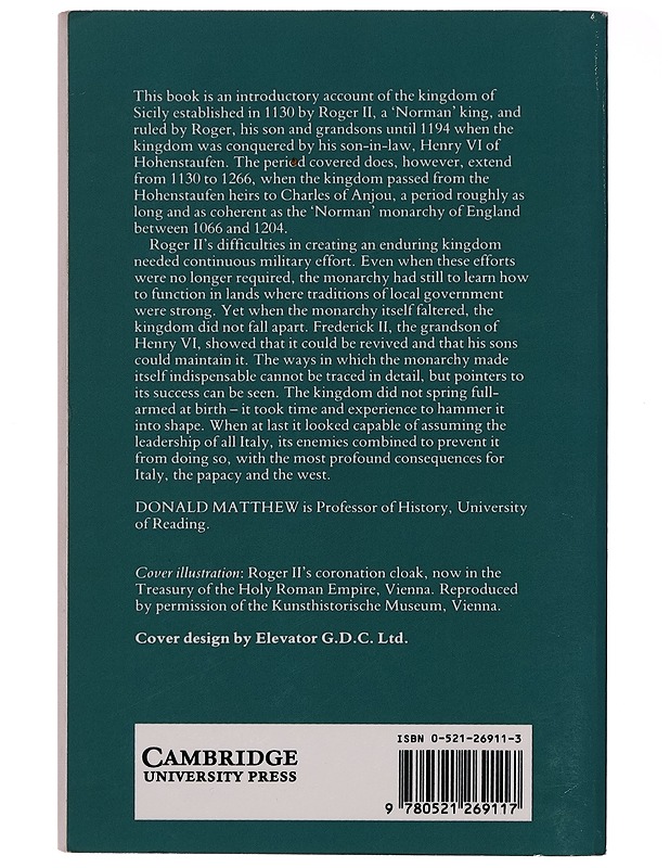 The Norman Kingdom of Sicily - Donald Matthew - Historiakirjat - 10105272480 - 1