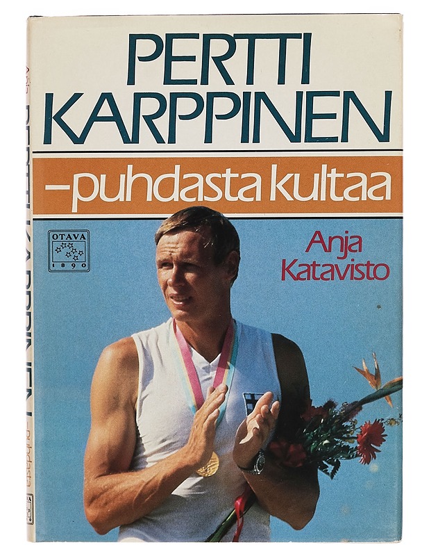 Pertti Karppinen - puhdasta kultaa - Anja Katavisto - Elämäkerrat ja muistelmat - 10105272548 - 0