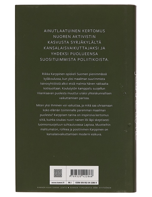 Sodankylän Jeanne d'Arc : Riikka Karppisen tie vaikuttajaksi - Riikka Karppinen - Elämäkerrat ja muistelmat - 10105272616 - 1