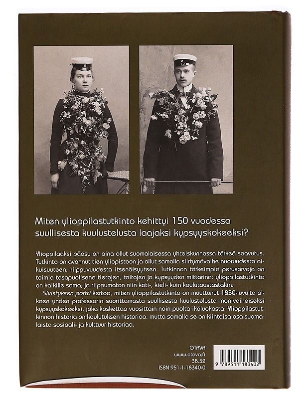 Sivistyksen portti / ylioppilastutkinnon historia - Mervi Kaarninen - Historiakirjat - 10105272700 - 1
