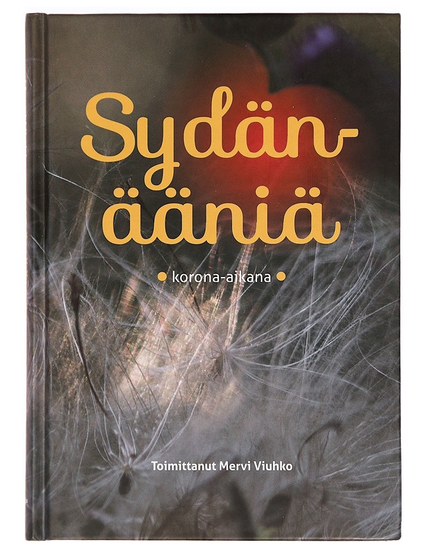 Sydänääniä korona-aikana - Mervi Viuhko - Tietokirjat ja oppaat - 10105272734 - 0