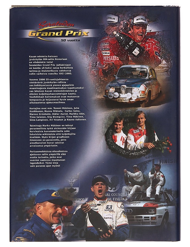 Sorateiden Grand Prix 50 vuotta = The Finnish Grand Prix 50 years - Marko Mäkinen - Tietokirjat ja oppaat - 10105272786 - 1